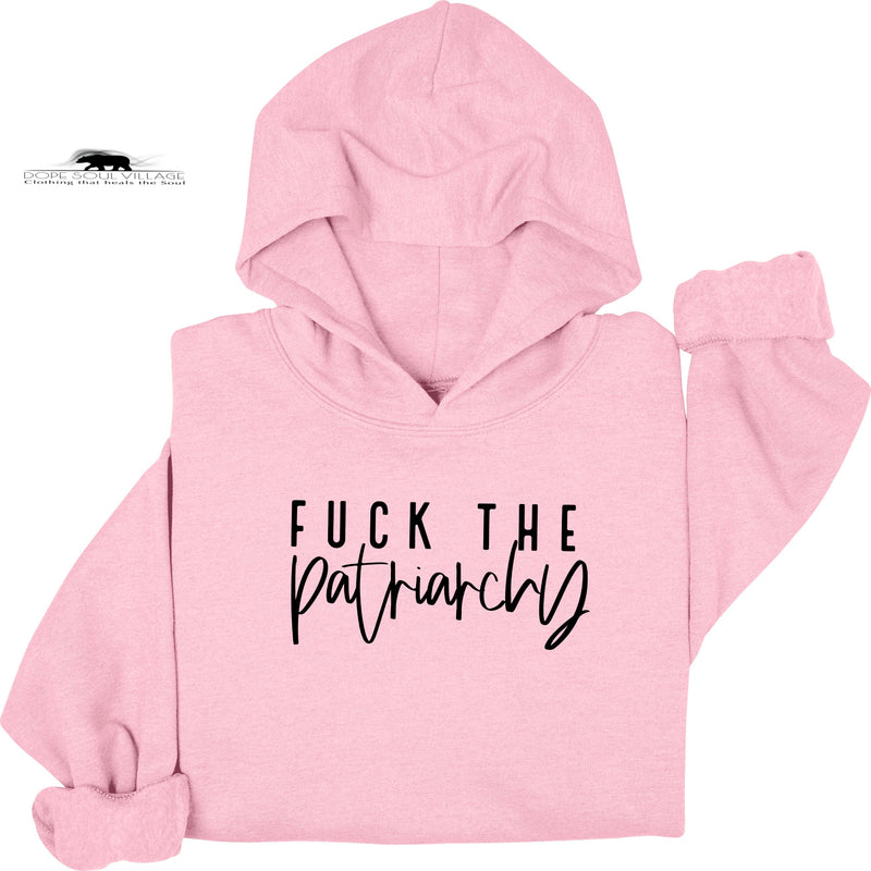 Fk the Patriarchy | Unisex Hoodie | Dope Soul Village feminist uk small business. london women owned 