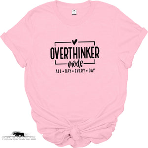 ‘ Overthinker Mode’ | Unisex T-Shirt | Dope Soul Village | uk based feminist business 