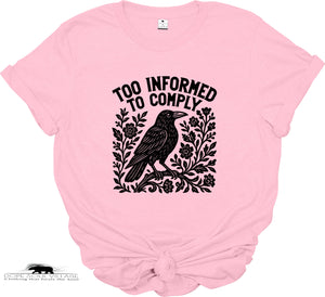 Too Informed to Comply | Crow Collection | DSV