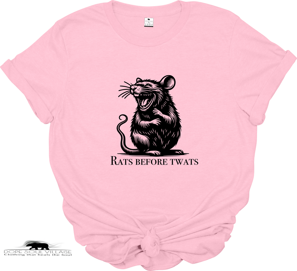 Rats before twats | Pet Collection | Dope Soul Village