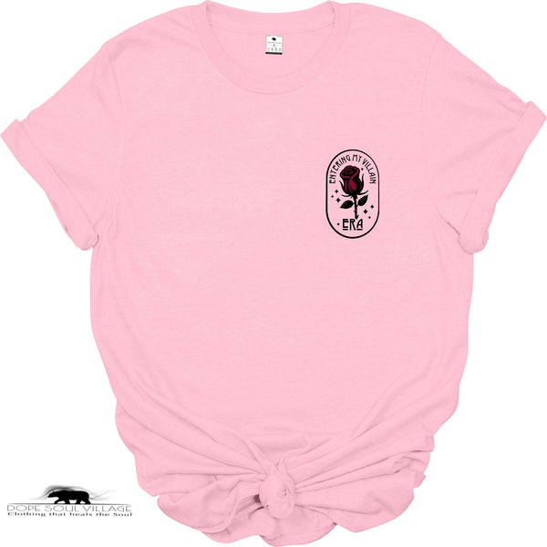 ' Entering my Villain era ' | Feminist T-shirt | Dope Soul Village