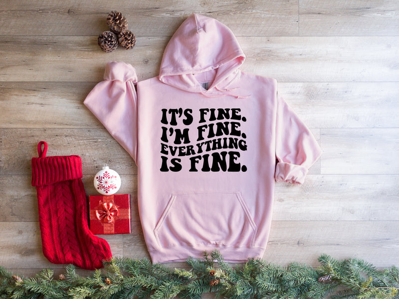 It’s fine I’m fine everything is fine | Mental Health Hoodie | Dope Soul Village