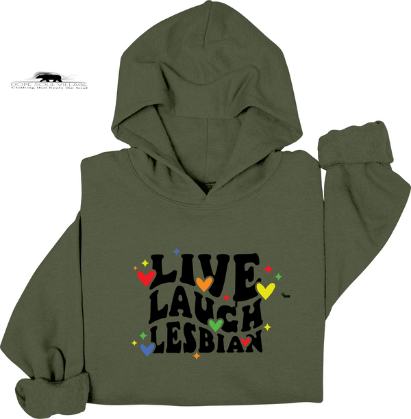 Green hoodie with 'Live Laugh Lesbian' text and colorful hearts on a white background