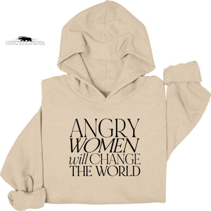 'Angry Women will change the world' | Feminist Hoodie | Dope Soul Village