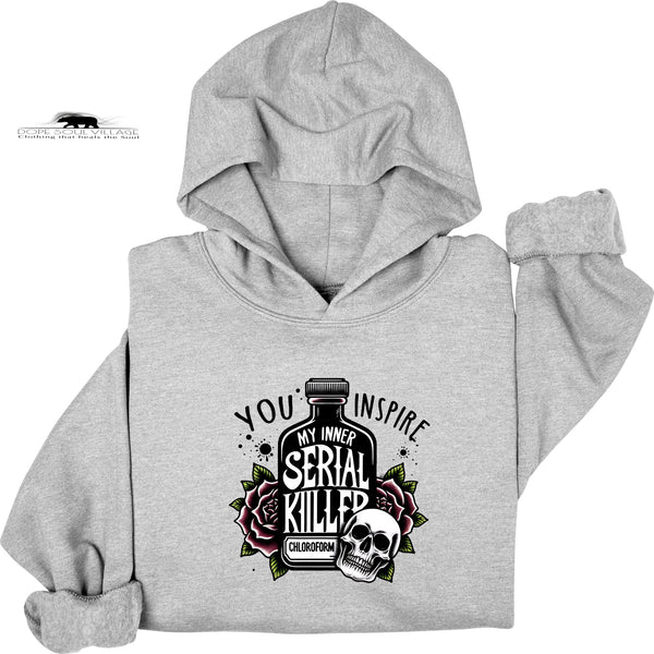 You inspire my Inner serial Killer | Humour sweatshirt | Dope Soul Village | feminist UK based women owned Small business