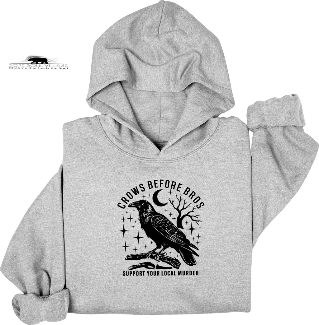 Crows Before Bros | Witchy Feminist Hoodie| Dope Soul Village