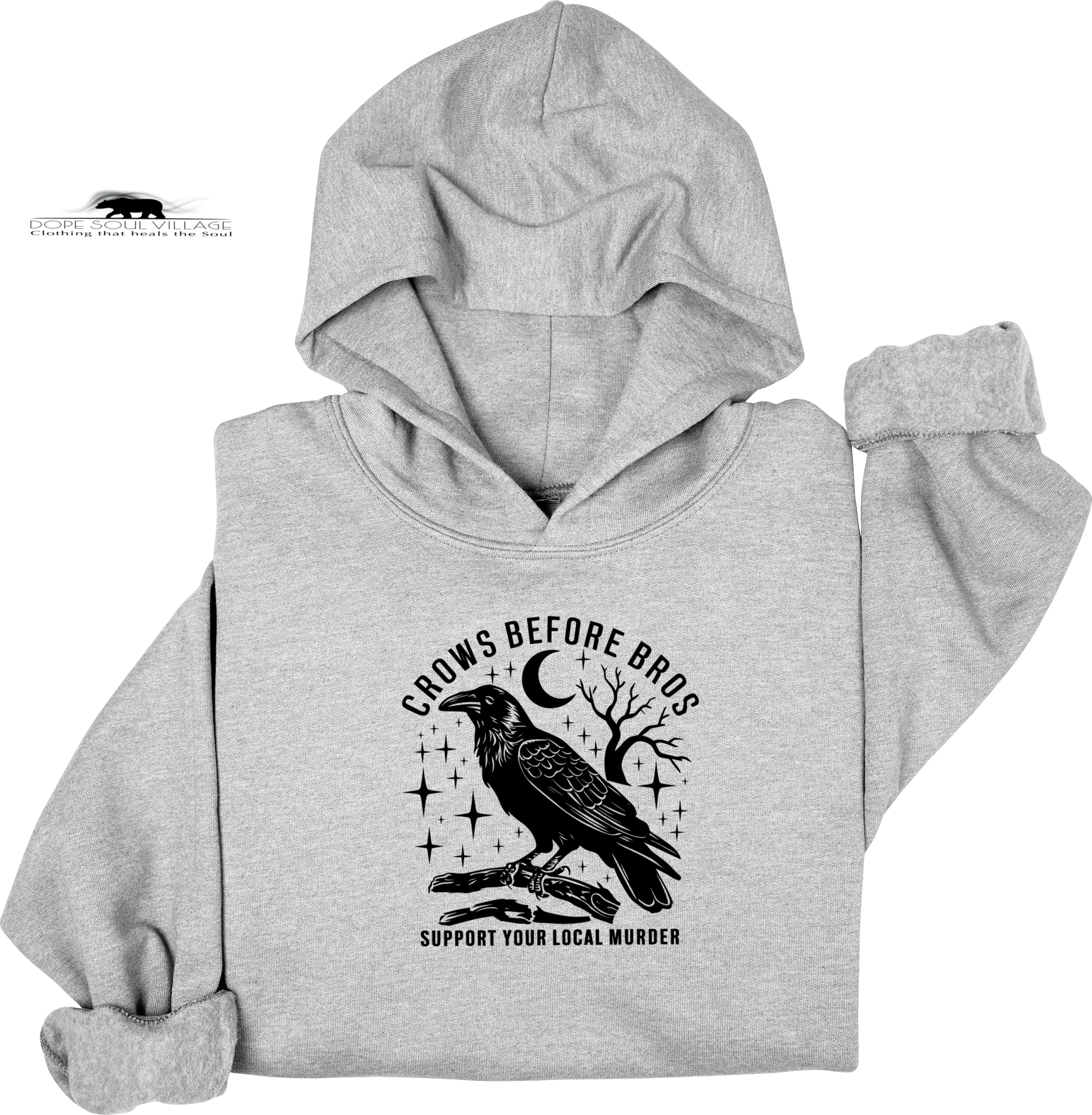 Crows Before Bros | Witchy Feminist Hoodie| Dope Soul Village