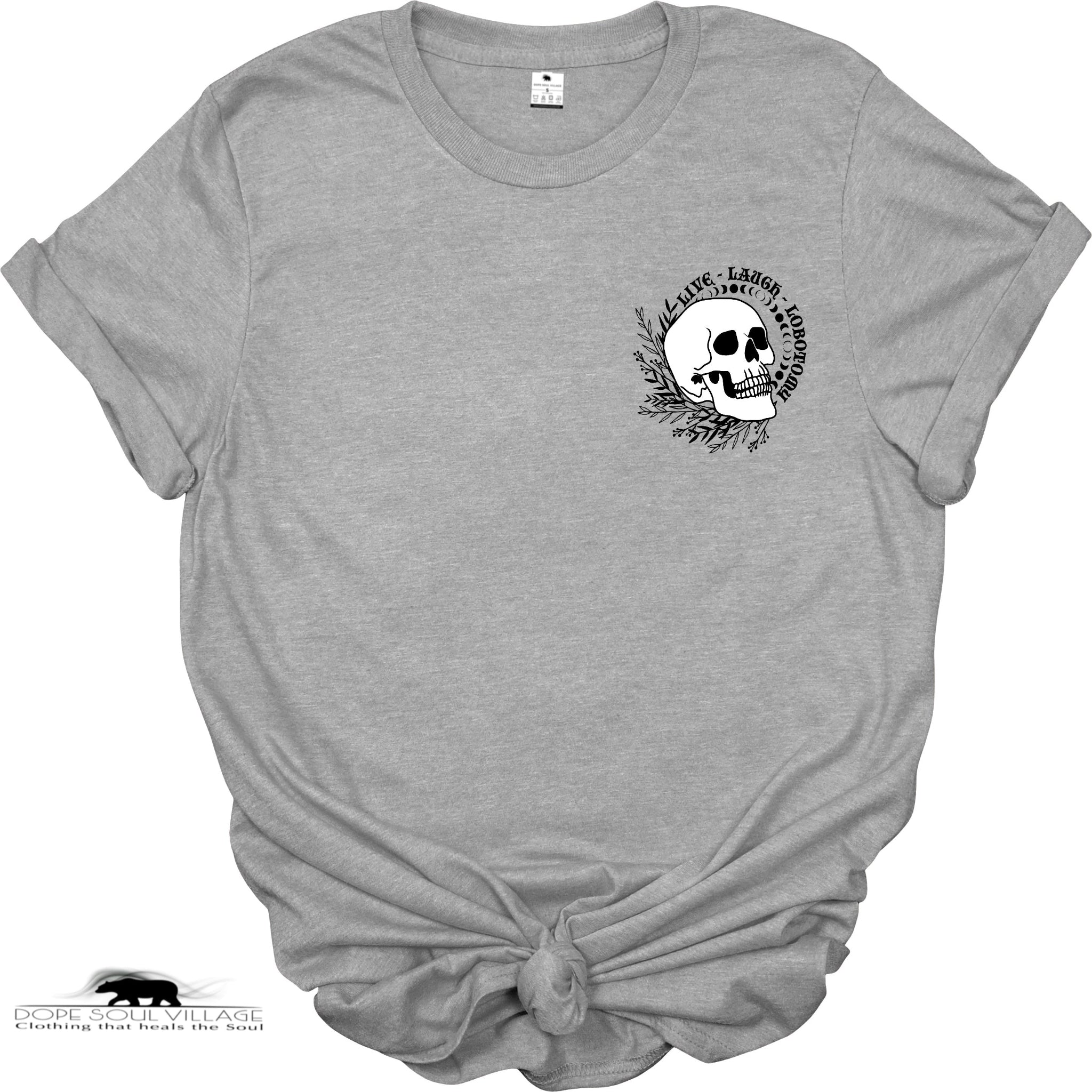 Live, Love, Lobotomy | Feminist Witchy T-Shirt 🖤💀✨| Dope Soul Village