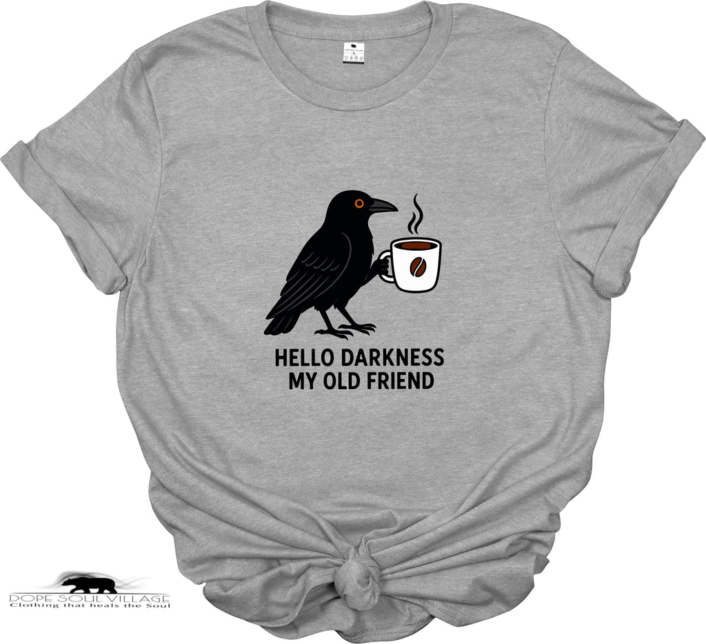 Hello Darkness My Old Friend | Crow Collection | DSV