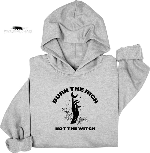 ' Burn the rich not the witch' | Witchy Hoodie | Dope Soul Village