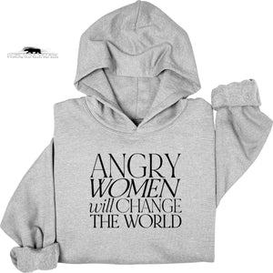 'Angry Women will change the world' | Feminist Hoodie | Dope Soul Village