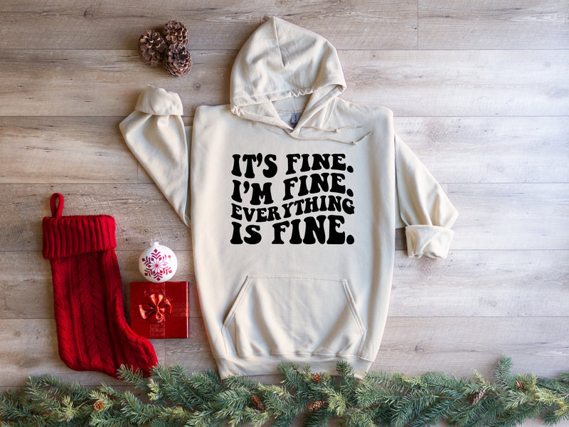 It’s fine I’m fine everything is fine | Mental Health Hoodie | Dope Soul Village