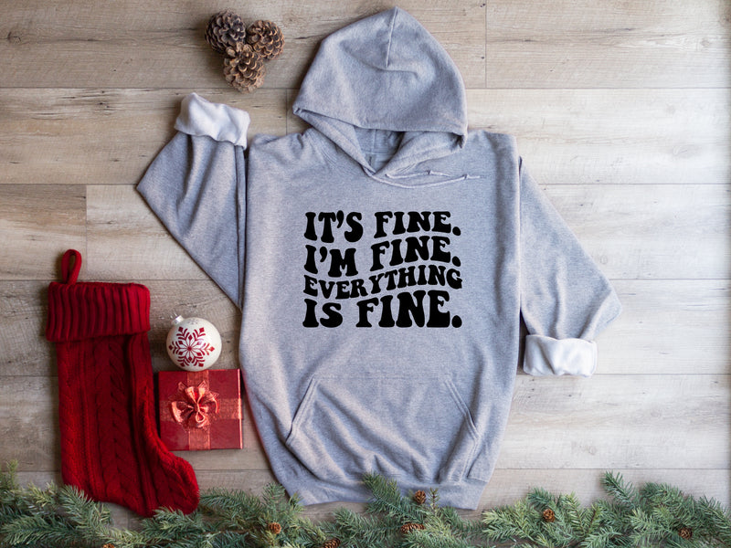 It’s fine I’m fine everything is fine | Mental Health Hoodie | Dope Soul Village