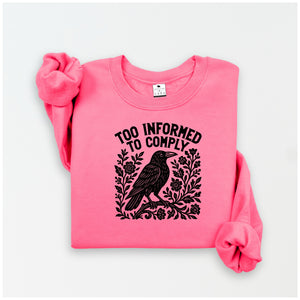 Too Informed to Comply | Crow Collection | DSV