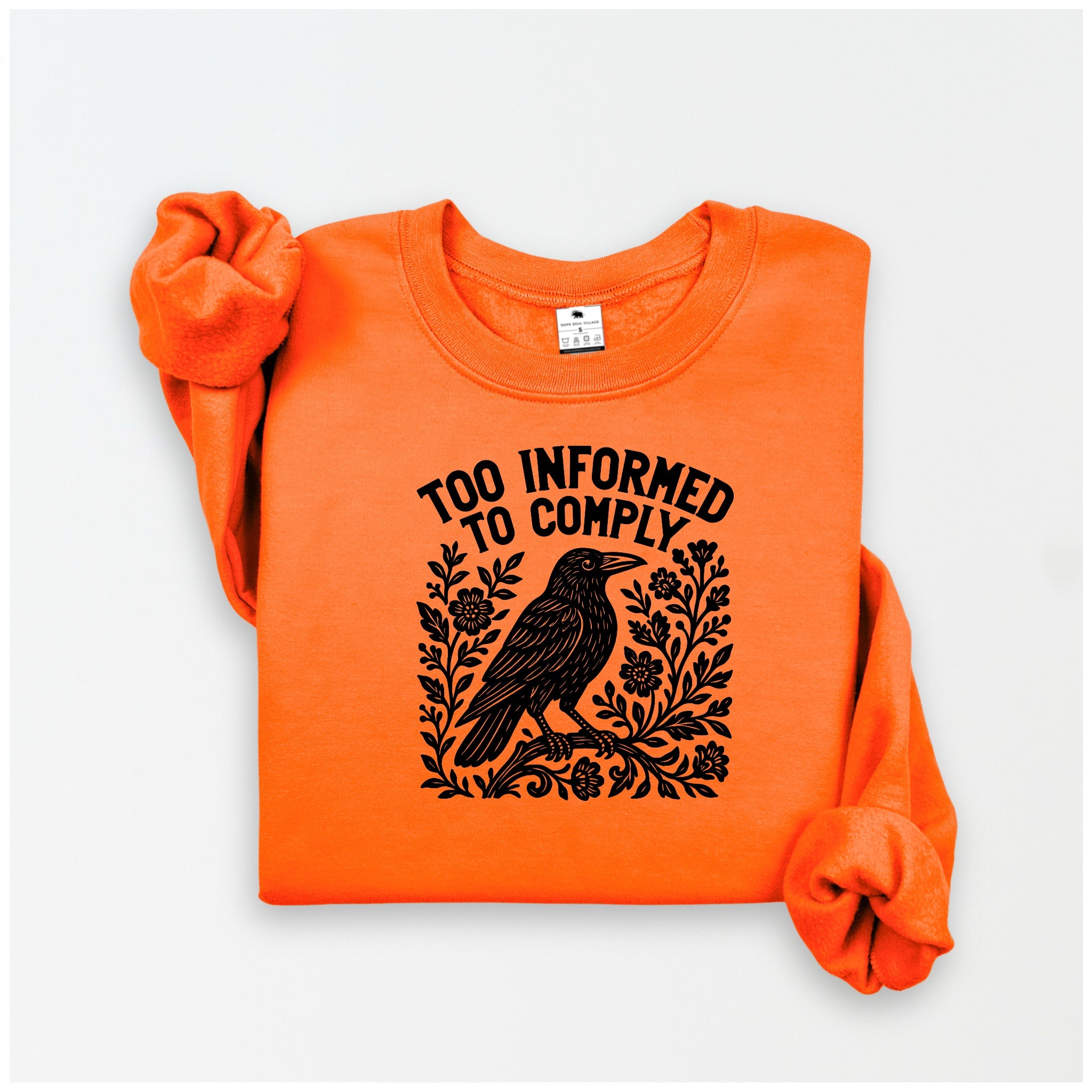 Too Informed to Comply | Crow Collection | DSV