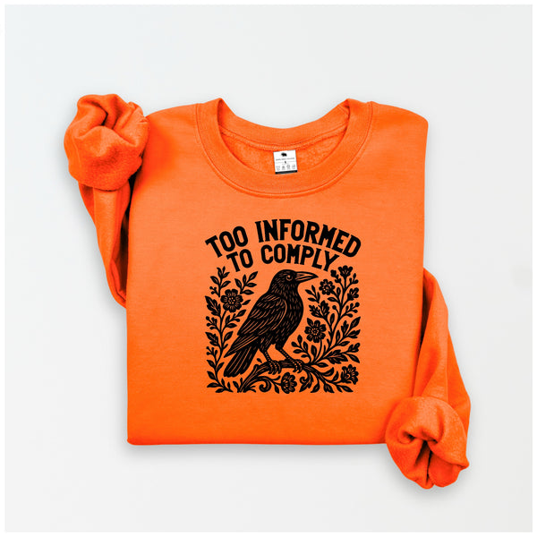 Too Informed to Comply | Crow Collection | DSV