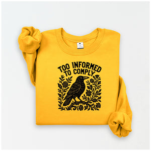 Too Informed to Comply | Crow Collection | DSV