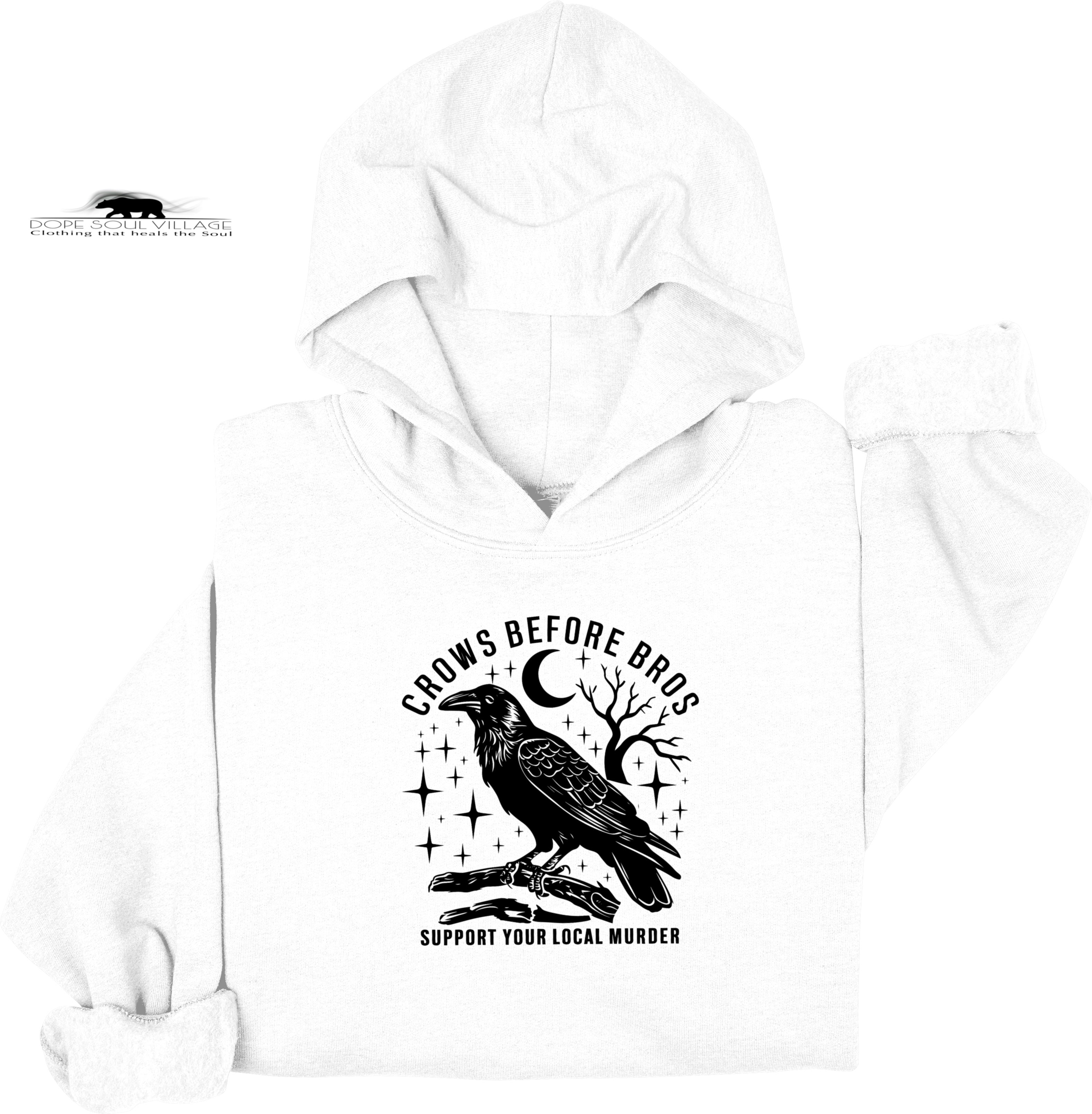 Crows Before Bros | Witchy Feminist Hoodie| Dope Soul Village