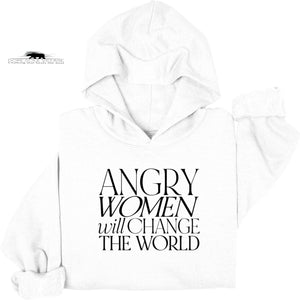 'Angry Women will change the world' | Feminist Hoodie | Dope Soul Village