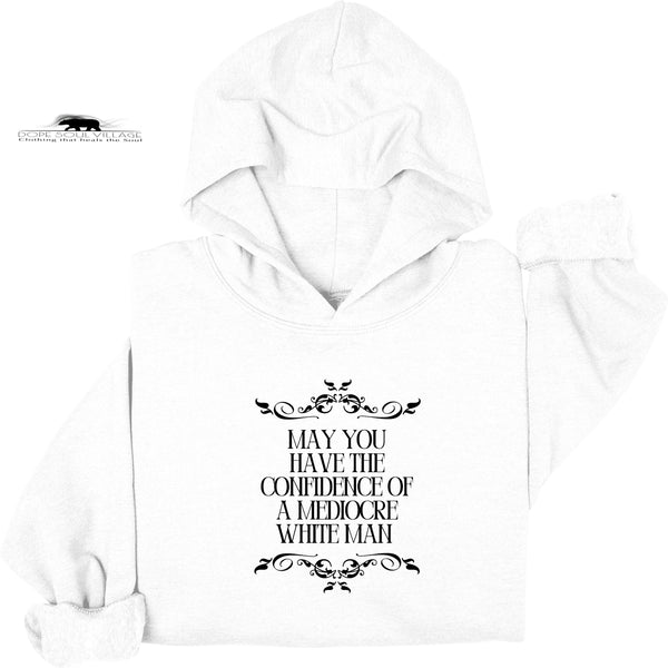 May you have the Audacity | Feminist Hoodie | Dope Soul Village