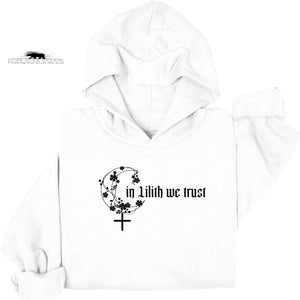 In Lilith we trust | Witchy Hoodie | Dope Soul Village