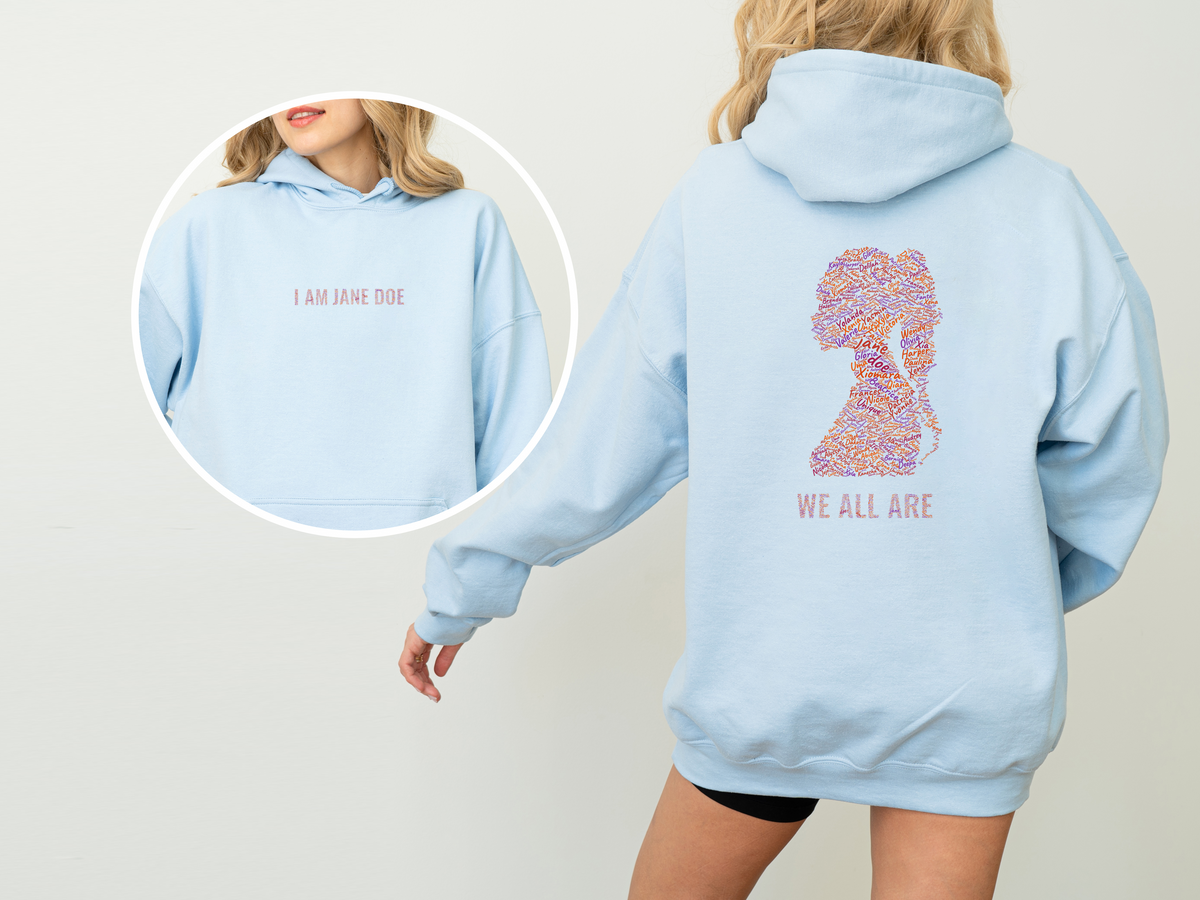 I AM JANE DOE - Women's Rights & Feminist Statement Clothing