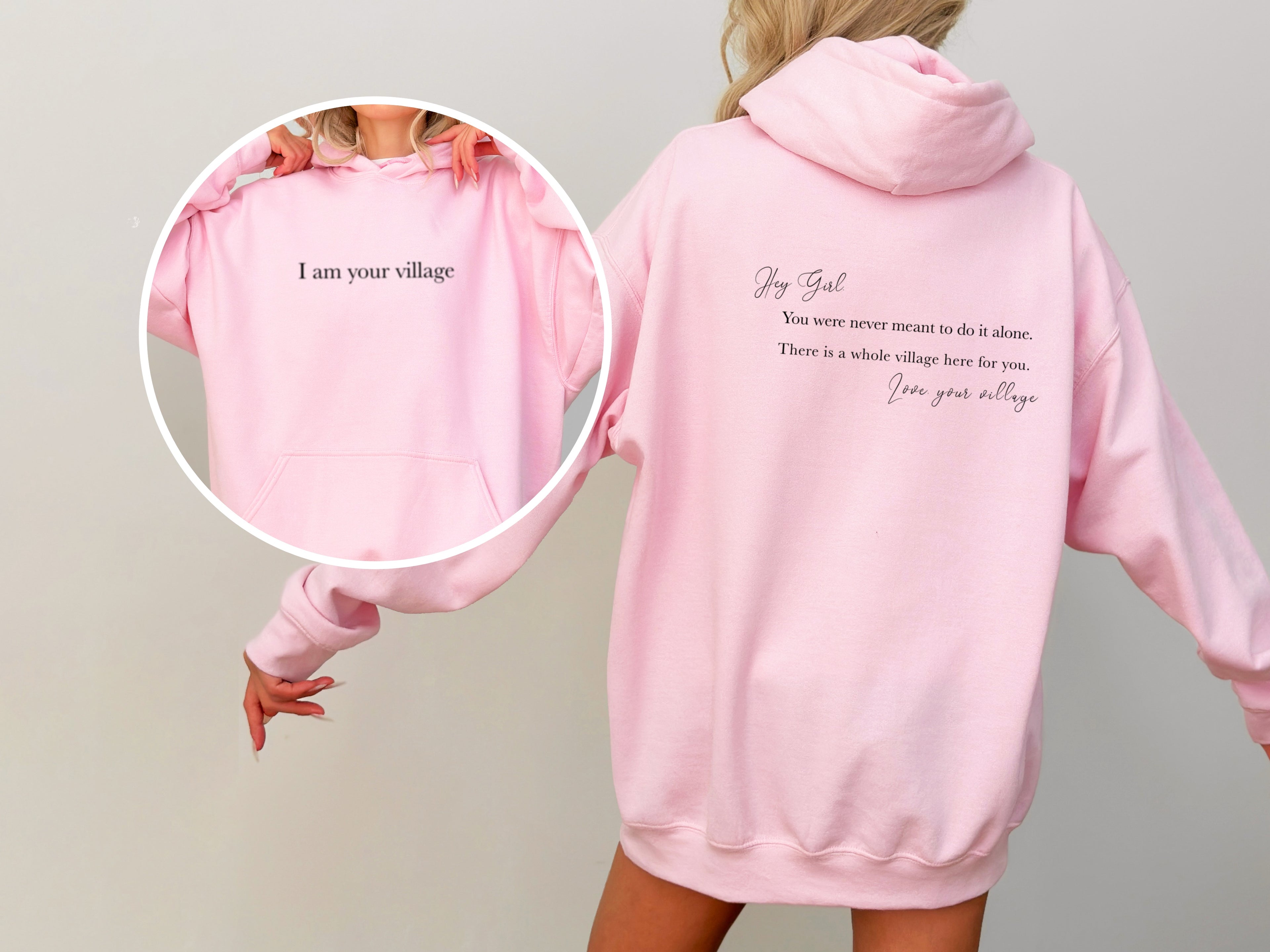 Hey Girl - I am your village | Girls Girl Hoodie | Dope Soul Village