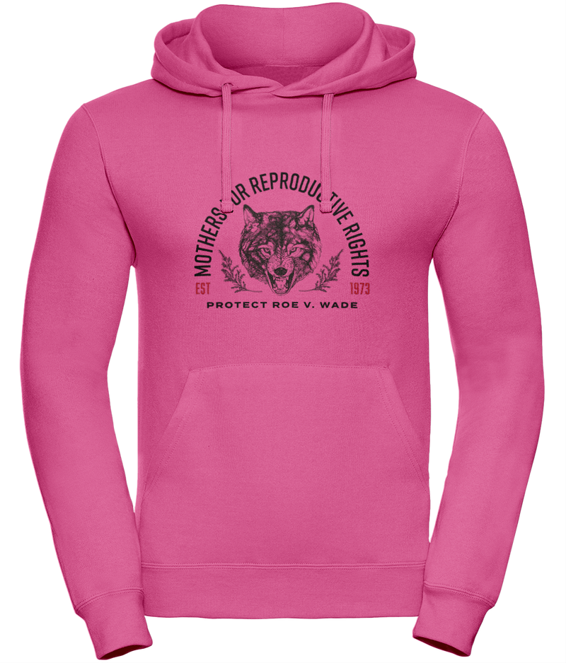 Mothers of Reproductive Rights Hoodie | Feminist Collection | Dope Soul Village