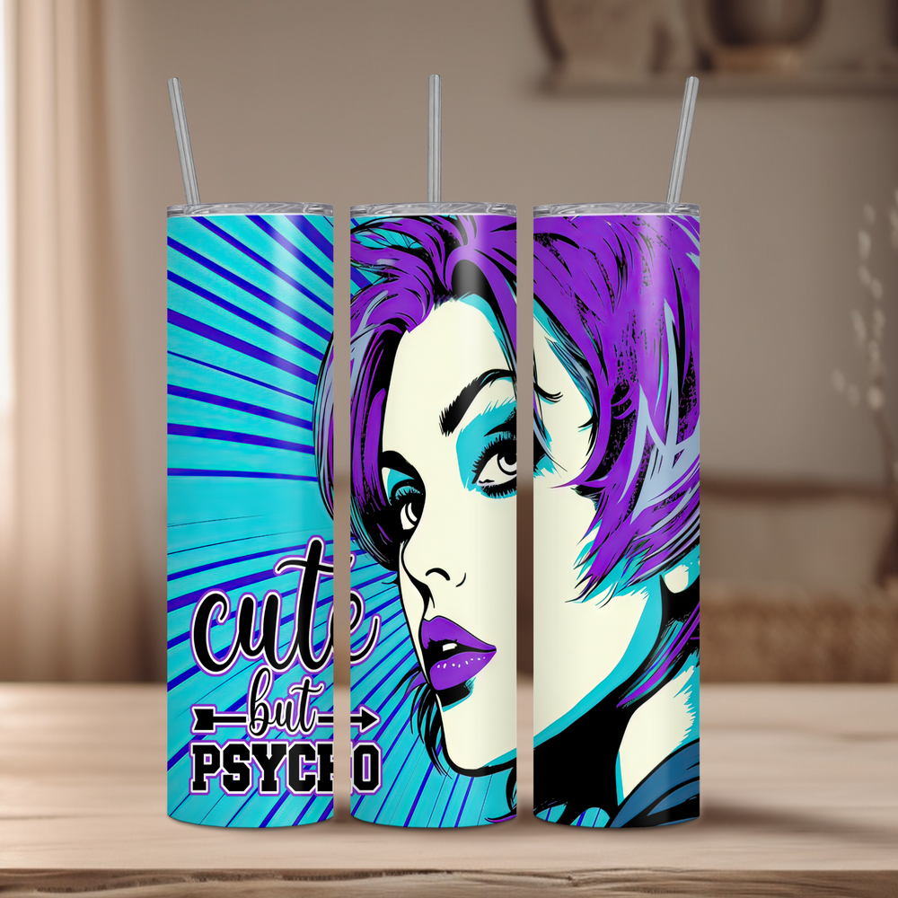 ' Cute but Psycho ' | Feminist 20oz Tumbler | Dope Soul Village