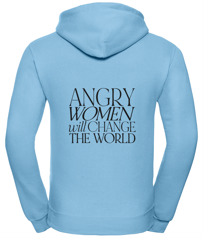 ‘Angry Women will change the World' Unisex Hoodie with Zip |Dope Soul Village