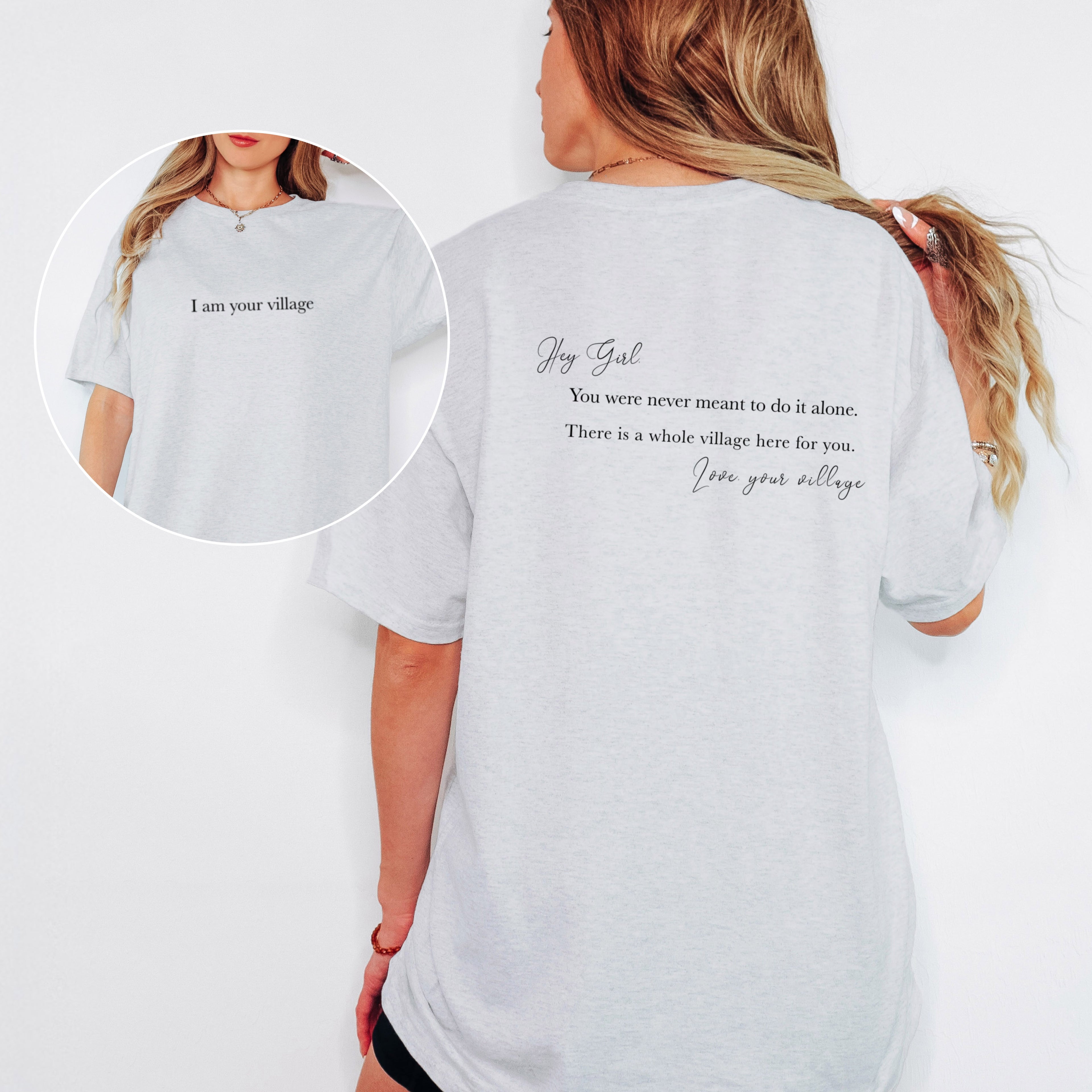 HEY GIRL, I AM YOUR VILLAGE | GIRLS GIRL T-SHIRT | DOPE SOUL VILLAGE