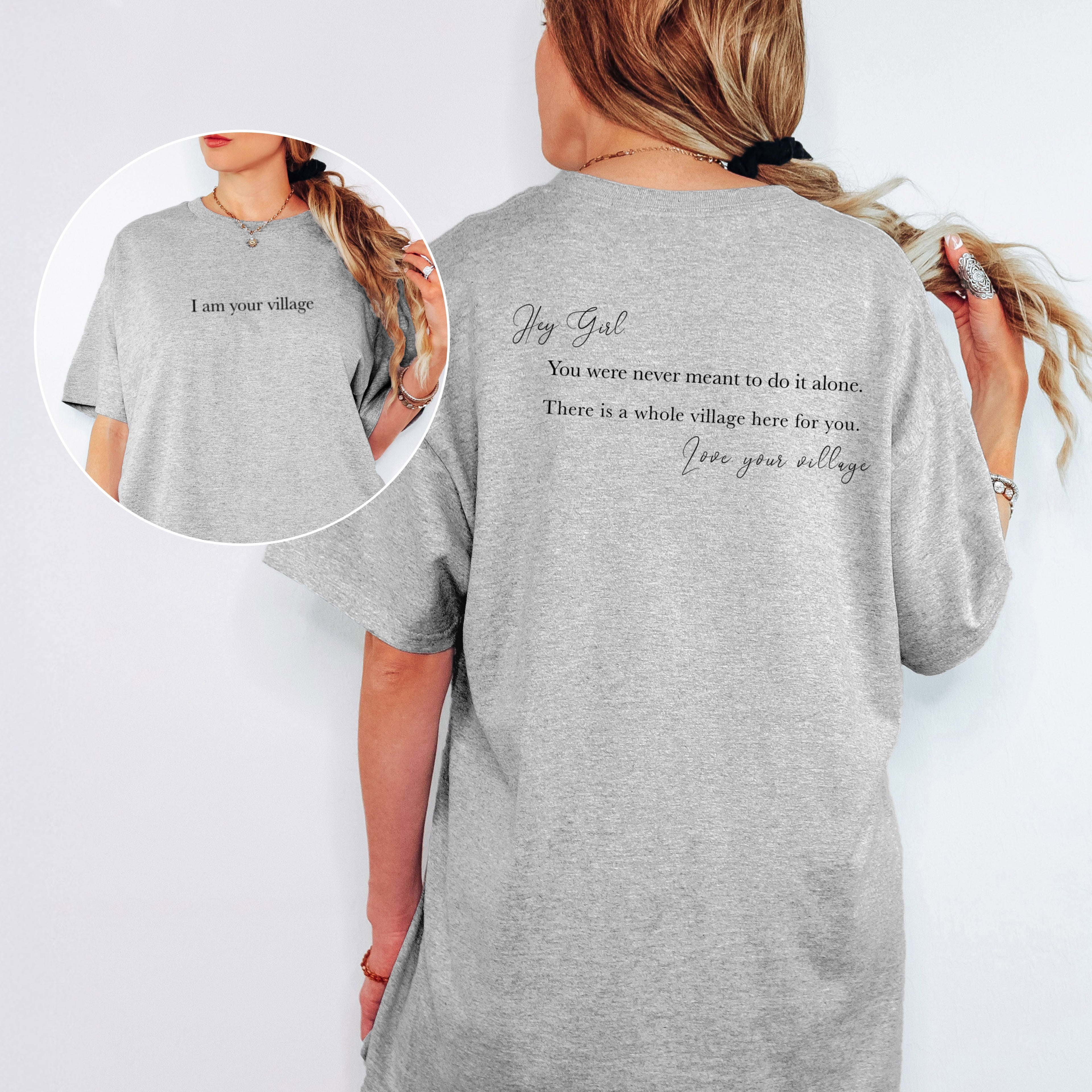 HEY GIRL, I AM YOUR VILLAGE | GIRLS GIRL T-SHIRT | DOPE SOUL VILLAGE