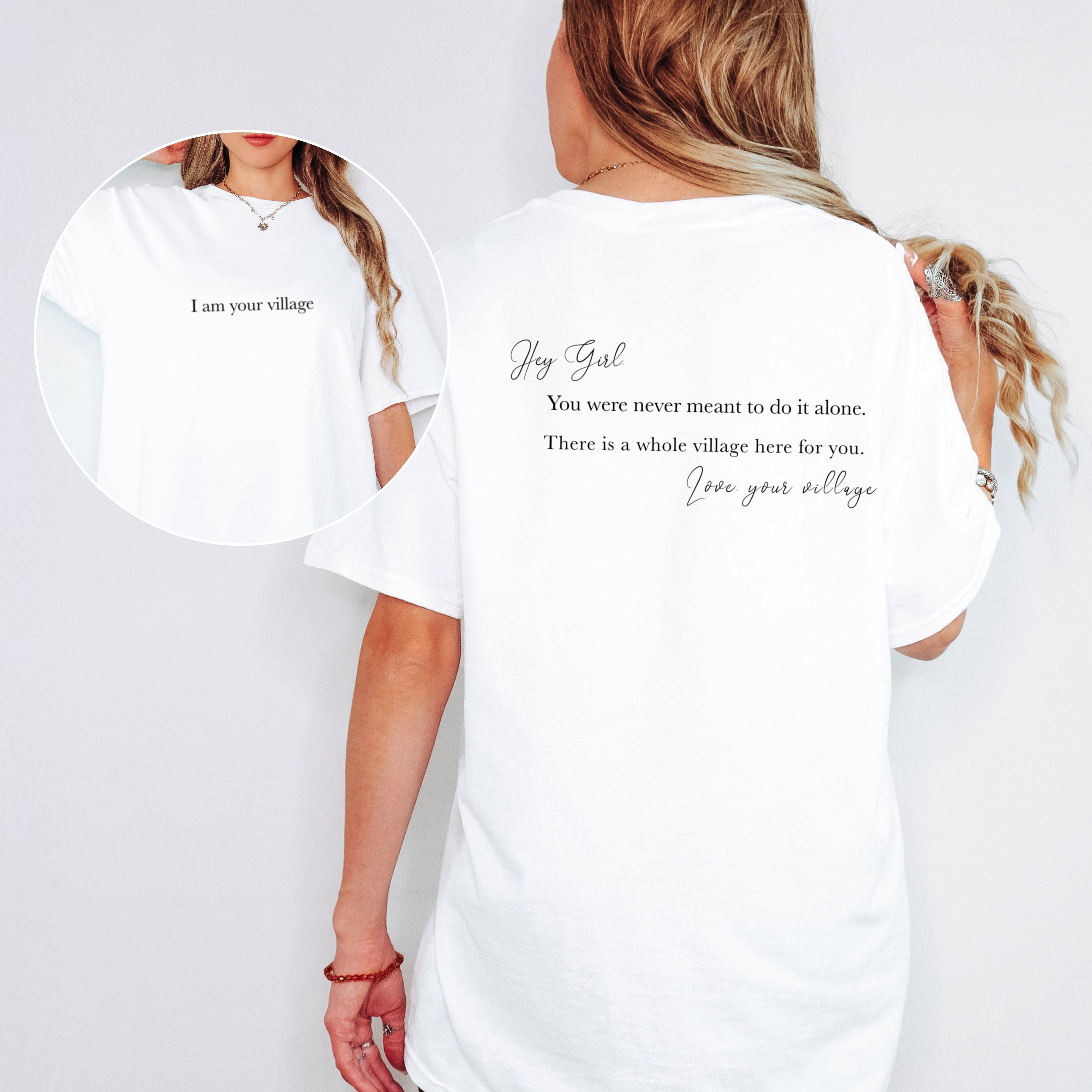 HEY GIRL, I AM YOUR VILLAGE | GIRLS GIRL T-SHIRT | DOPE SOUL VILLAGE