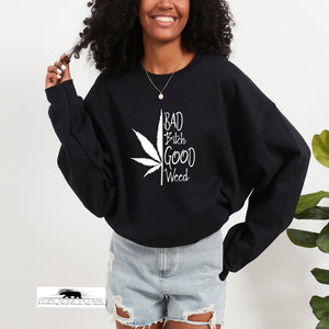 ‘Bad B|tch’ Good Weed' | 420 Unisex Hoodie | Dope Soul Village