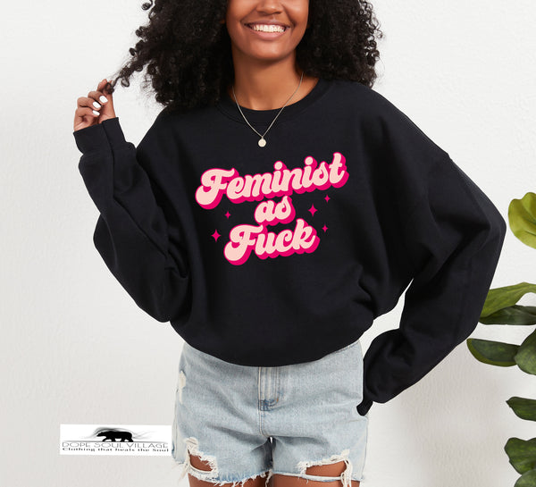 Feminist as Fk | Unisex Sweater | Dope Soul Village