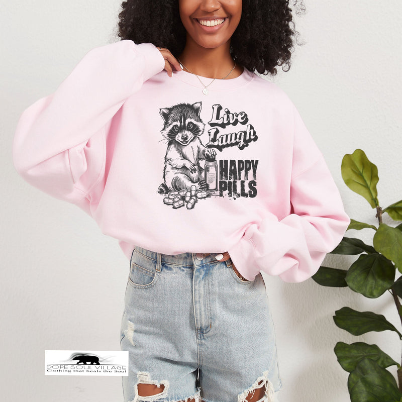 Live Laugh Happy Pills | Humour sweatshirt | Dope Soul Village UK small business women owned feminist