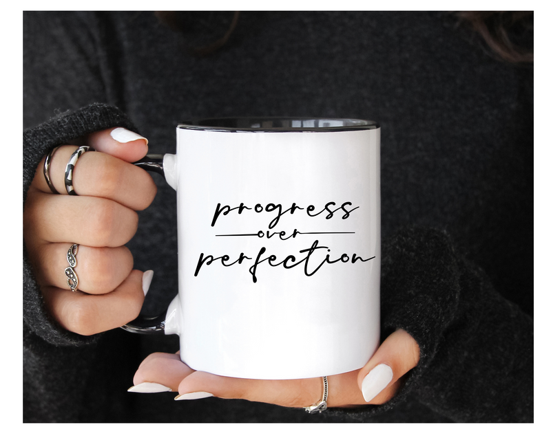 ' Progress is Perfection' 11 oz Coffee Mug | Dope Soul Village