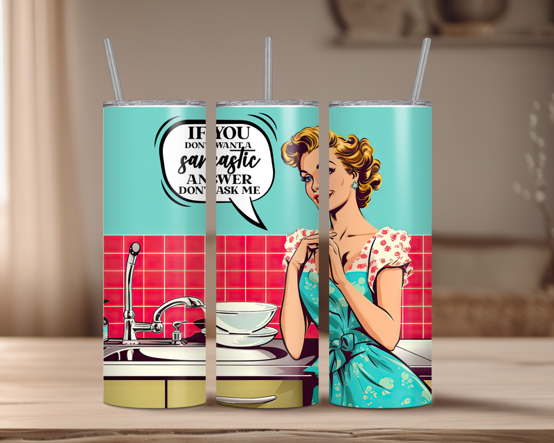 ' 1950 TradWife Sarcasm' Various  20 oz Tumbler | Dope Soul Village